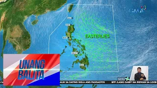 Easterlies, pangunahing weather system na nakaaapekto ngayon sa bansa - Weather update... | UB