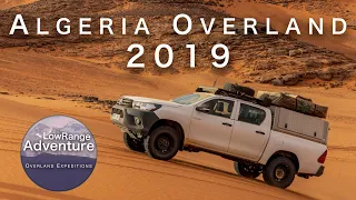 Algeria Overland 2019 | LowRange Action EP9