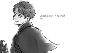 【VY2V3】 Vampire’s ∞ pathoS【VOCALOID cover】