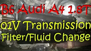 B6 Audi A4 1.8T Automatic Transmission Filter/Fluid Change