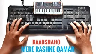 #11-Mere Rashke Qamar instrumental ORG2019(by using keyboard)