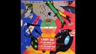 Larry Wu - Let Me Show You (Long Instrumental)