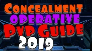 SWTOR: Concealment Operative PvP Guide 2019