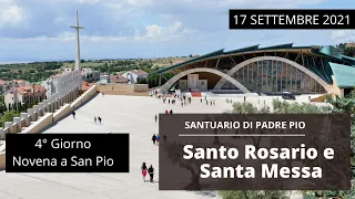 🔴Santo Rosario - Novena e Santa Messa - 17 settembre 2021 (fr: Andrea Cassinelli)