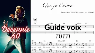 Medley Johnny HALLYDAY / Que je t'aime (part 3/6) / Guide voix instrumental tutti