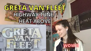 First reaction to GRETA VAN FLEET "HIGHWAY TUNE" and "HEAT ABOVE"