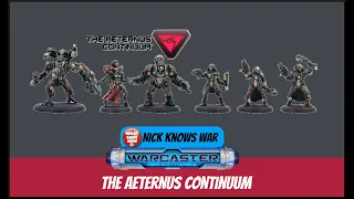 Nick Knows War: Warcaster Neo Mechanika Profile Reviews: Aeternus Continuum Command Group