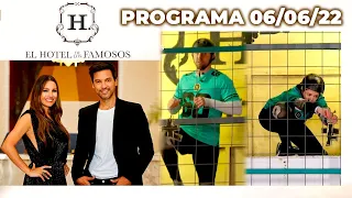 EL HOTEL DE LOS FAMOSOS - Programa 06/06/22 - DÍA DE ELIMINACIÓN - PROGRAMA COMPLETO