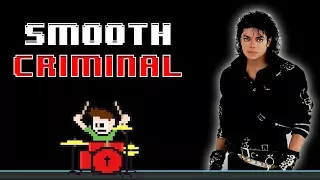 Michael Jackson - Smooth Criminal (Drum Cover) -- The8BitDrummer