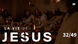 Le dernier repas | La vie de Jésus | 32/49