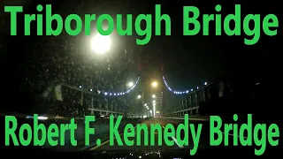 Driving Over- Robert F. Kennedy (RFK) Bridge, AKA Triboro Bridge, New York City, NYC