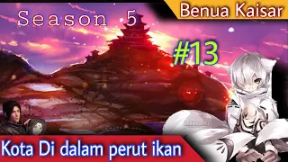 Battle Through The Heavens l Benua Kaisar season 05 episode 13