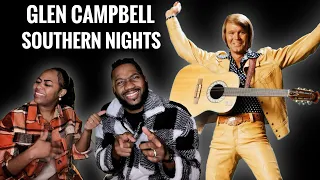 First Time Hearing | Glen Campbell “Southern Nights” | Who Is This Guy?😅 #REACTION