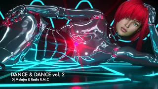 Dance & Dance vol.2 (Selected by Dj Malajka)