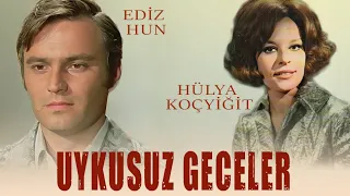 Uykusuz Geceler Türk Filmi | FULL | HÜLYA KOÇYİĞİT | EDİZ HUN