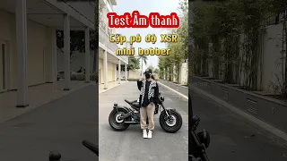 TEST ÂM THANH CẶP PÔ ĐỘ MINIBOBBER CHO XSR155 #xsr155