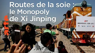 Routes de la soie, le Monopoly de Xi Jinping - Le Dessous des cartes | ARTE