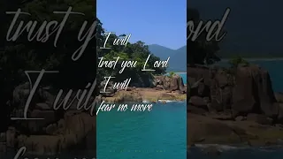 I will fear no more | #englishchristiansongs | WhatsApp status