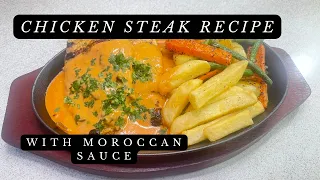 CHICKEN STEAK | CHICKEN SIZZLER | MOROCCAN SAUCE | EASY RECIPE@Deliciousglasgow