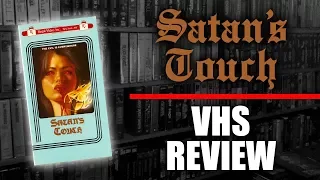 VHS Review #059: Satan's Touch (1987, Regal Video)