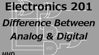 Electronics 201: Difference Between Digital and Analog