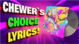 Fortnite - Chewer's Choice (Lyrics) 😱 GUMBO Music Pack (Lobby Track)