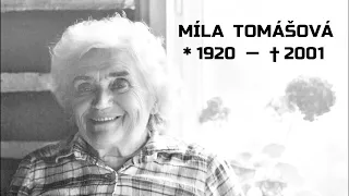 Míla Tomášová | 1920 – 2001 | Duchovní Životopis