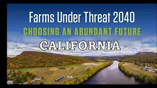 Farms Under Threat 2040 - California State Webinar