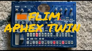 FLIM - APHEX TWIN (COVER - KORG ELECTRIBE)