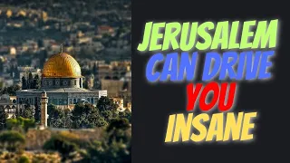 What Is Jerusalem Syndrome?