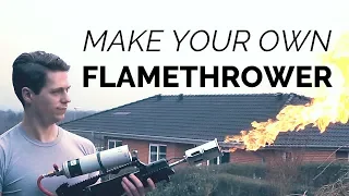 Make your own Flamethrower! (It's easy)