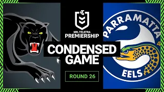 NRL 2023 | Penrith Panthers v Parramatta Eels  | Condensed Match, Round 26