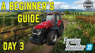 Day 3 | Contracts and Leasing | A Beginner's Guide To Farming Simulator 22