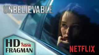 UNBELIEVABLE | Türkçe Altyazılı Fragman