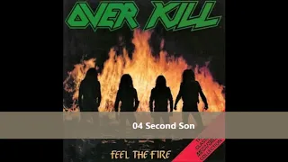 Over Kill - Feel The Fire (full album) 1985 + 1 bonus song