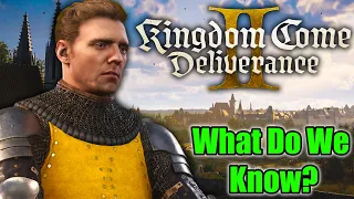 Let's Talk Kingdom Come Deliverence 2