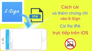 Cách cài và thêm chứng chỉ vào E-Sign | Cài file ipa trực tiếp trên iOS @hadu75tv