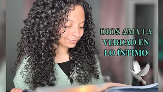 Dios ama la verdad en lo íntimo