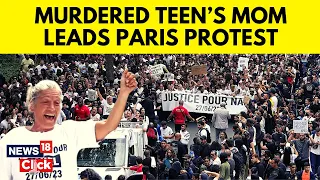 France Protest Today | Mother Of Teen Shot Dead By French Police Leads Protest March | English News