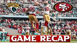 49ers at Jaguars Game Recap!