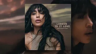 Loreen - Is It Love (Weehs Michelini Remix)