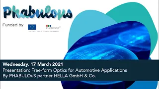 Presentation: Free Form Optics for Automotive Applications by PHABULOuS partner HELLA