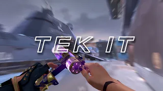 TEK IT (VALORANT Montage)