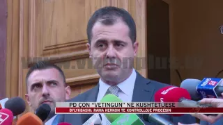 PD çon “vetingun” në Kushtetuese - News, Lajme - Vizion Plus