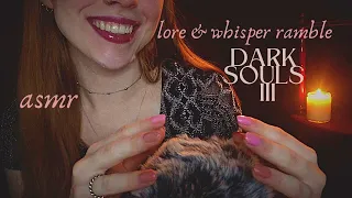 ASMR ✨ Slow Whisper Ramble with Fluffy Mic ✨ Dark Souls 3 Lore (Painted World of Ariandel & Gael)