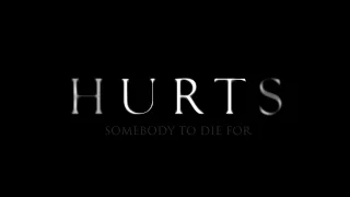 Hurts - Somebody To Die For (Audio)