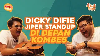 DICKY DIFIE PERNAH GA MAU STANDUP LAGI! | HI HIP!