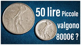 50 lire Piccole Quanto valgono veramente? valore monete rare italiane