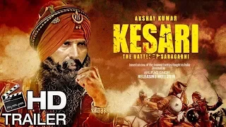 Saragarhi Official Trailer | Akshay Kumar | Bollywood movies 2018