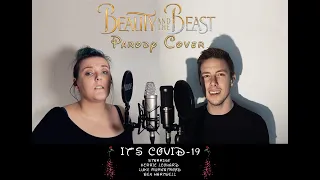 Beauty And The Beast Parody Cover - It's Covid 19 - Coronavirus Related